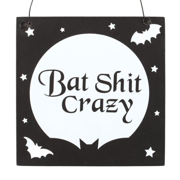 10cm Bat Shit Crazy Hanging Sign - Image 2